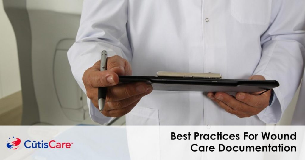 Efficient documentation is the foundation for effective wound care practices