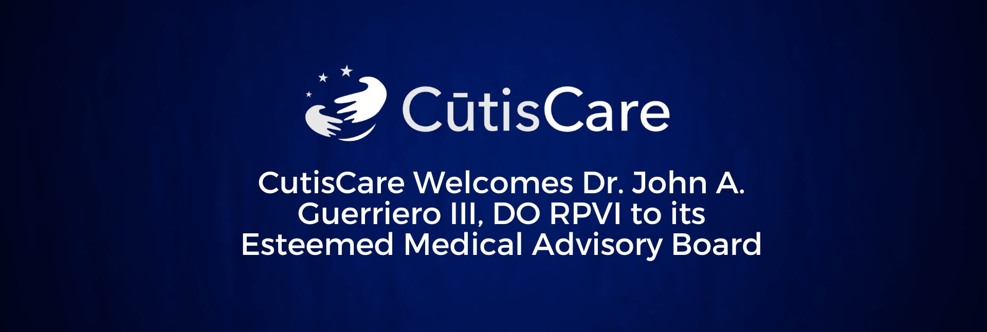 John A. Guerriero III, DO RPVI to its Esteemed Medical Advisory Board